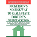 Nickerson's No-Risk Way to Real Estate Fortunes