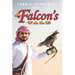 A Falcon's Tale