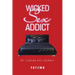 Wicked Sex Addict: My Lesbian Sex Journey