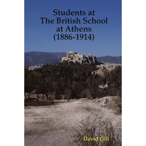 Students at The British School at Athens (1886-1914)