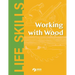 Working With Wood