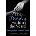 The Beauty within the Vessel: Poetry from a Troubled Youth