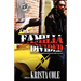 La Familia Divided (The Cartel Publications Presents)