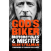 God's Biker: Motorcycles and Misfits