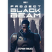Project Black Beam