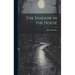 The Shadow in the House