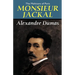 The Mohicans of Paris: Monsieur Jackal
