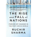 The Rise and Fall of Nations: Forces of Change in the Post-Crisis World