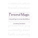 Personal Magic