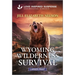 Wyoming Wilderness Survival
