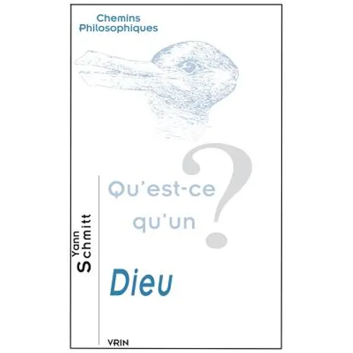 Qu'est-CE Qu'un Dieu?