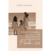 A Mother-Daughter Devotional and Shared Journal Experience for Psalm 119