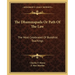 The Dhammapada Or Path Of The Law: The Most Celebrated Of Buddhist Teachings