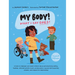 My Body! What I Say Goes! 2nd Edition: Teach children about body safety, safe and unsafe touch, private parts, consent, respect, secrets and surprises