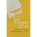A System of Life: Mawdudi and the Ideologisation of Islam