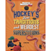 Hockey's Best Traditions and Weirdest Superstitions