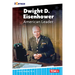 Dwight D. Eisenhower: American Leader