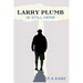 Larry Plumb Is Still Here