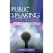 Public Speaking: The Path to Success