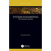 Systems Engineering: Fifty Lessons Learned