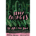 Tiny Passages to Pass the Time