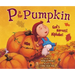 P Is for Pumpkin: God's Harvest Alphabet