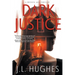 Dark Justice: A Crime Thriller