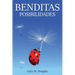 Benditas Posibilidades (Spanish)