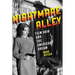 Nightmare Alley: Film Noir and the American Dream