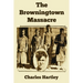 The Browningtown Massacre