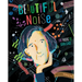 Beautiful Noise: The Music of John Cage