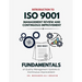 Introduction to ISO 9001 Management Review and Continuous Improvement: Fundamentals of Quality Management Systems & Continuous Improvement