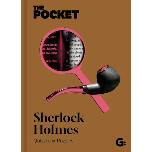 The Pocket Sherlock Holmes: Quizzes and Puzzles