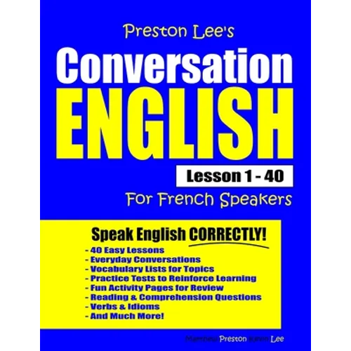 Preston Lee's Conversation English For French Speakers Lesson 1 - 40
