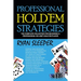 Professional Hold'Em Strategies: The Complete Collection for Becoming a Professional No-Limit Hold'Em Player