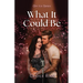 What It Could Be: A Second Chance, Rockstar, Hockey Romance