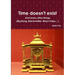 Time doesn't exist. And many other things (Big Bang, Black matter, Black holes, ...)
