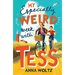 My Especially Weird Week with Tess: The Times Children's Book of the Week