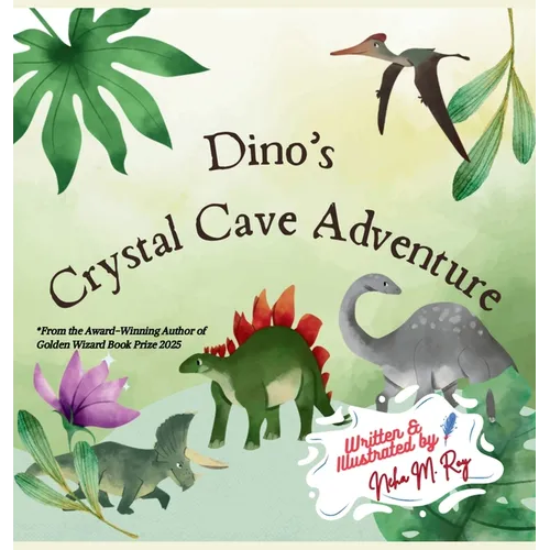 Dino's Crystal Cave Adventure: A gentle mystery-adventure following clues, solving riddles, and discovering each other