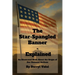 The Star-Spangled Banner - Explained