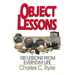 Object Lessons: 100 Lessons from Everyday Life