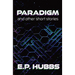 Paradigm and Other Short Stories