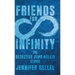 Friends for Infinity