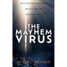 The Mayhem Virus