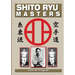 Shito Ryu Masters