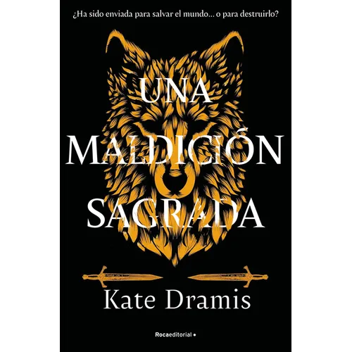 Una Maldición Sagrada / The Curse of Saints Book 1
