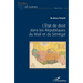 L'Etat de droit dans les Républiques du Mali et du Sénégal
