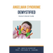 Angelman Syndrome Demystified: Doctor's Secret Guide