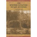 The Spanish Acequias of San Antonio