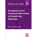 Perceptions of the Protestant Reformation in Seventh-day Adventism